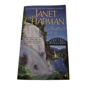 Spellbound falls by Janet Chapman jove contemporary romance isbn 9780515150360